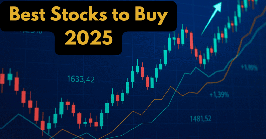 Best Stocks to Buy 2025