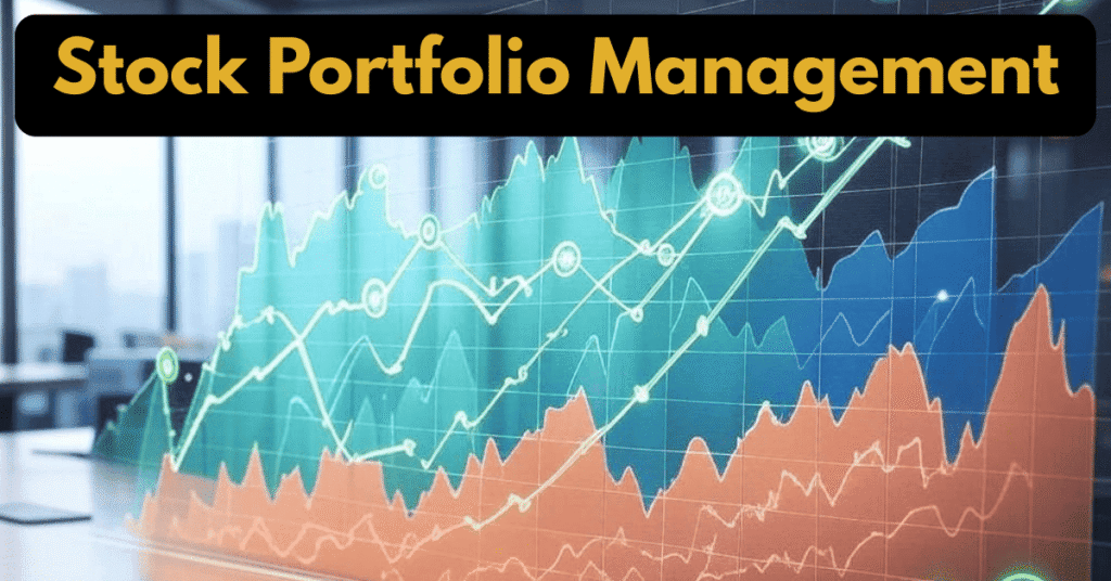 Stock Portfolio Management